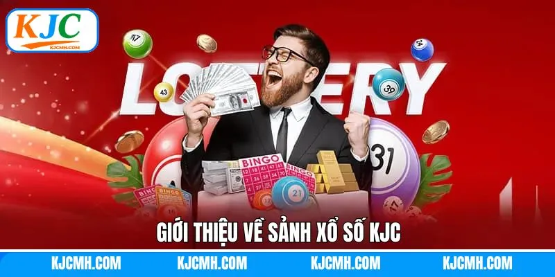 Vài nét về sân chơi xổ số trực tuyến KJC